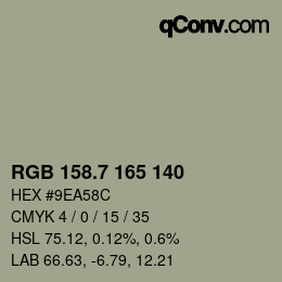 カラーコード: RGB 158.7 165 140 | qconv.com