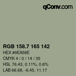 カラーコード: RGB 158.7 165 142 | qconv.com
