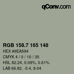 カラーコード: RGB 158.7 165 148 | qconv.com