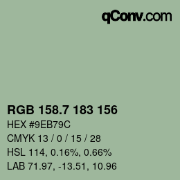 カラーコード: RGB 158.7 183 156 | qconv.com