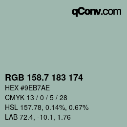 カラーコード: RGB 158.7 183 174 | qconv.com