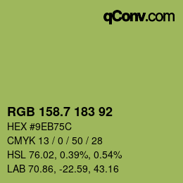 カラーコード: RGB 158.7 183 92 | qconv.com