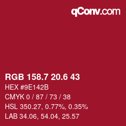 カラーコード: RGB 158.7 20.6 43 | qconv.com
