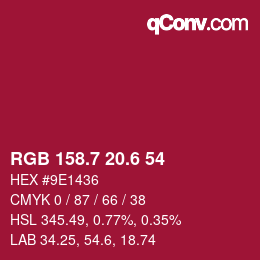 カラーコード: RGB 158.7 20.6 54 | qconv.com