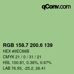 カラーコード: RGB 158.7 200.6 139 | qconv.com