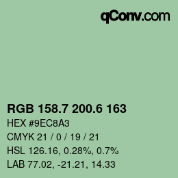 カラーコード: RGB 158.7 200.6 163 | qconv.com