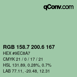 カラーコード: RGB 158.7 200.6 167 | qconv.com