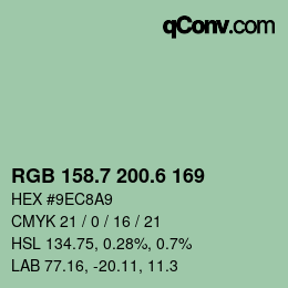 カラーコード: RGB 158.7 200.6 169 | qconv.com