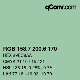 カラーコード: RGB 158.7 200.6 170 | qconv.com