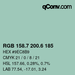 カラーコード: RGB 158.7 200.6 185 | qconv.com