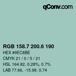 カラーコード: RGB 158.7 200.6 190 | qconv.com