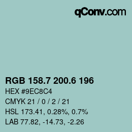 カラーコード: RGB 158.7 200.6 196 | qconv.com