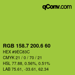 カラーコード: RGB 158.7 200.6 60 | qconv.com