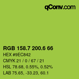 カラーコード: RGB 158.7 200.6 66 | qconv.com