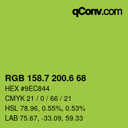 カラーコード: RGB 158.7 200.6 68 | qconv.com