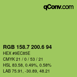 カラーコード: RGB 158.7 200.6 94 | qconv.com