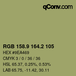 カラーコード: RGB 158.9 164.2 105 | qconv.com