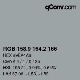 Color code: RGB 158.9 164.2 166 | qconv.com