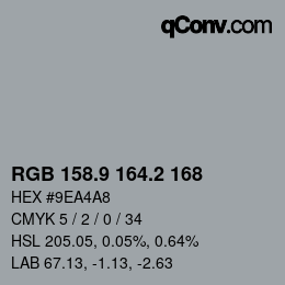 Color code: RGB 158.9 164.2 168 | qconv.com