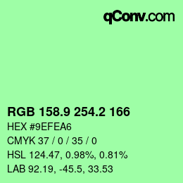 カラーコード: RGB 158.9 254.2 166 | qconv.com