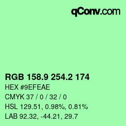 カラーコード: RGB 158.9 254.2 174 | qconv.com