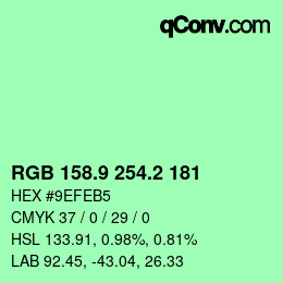 カラーコード: RGB 158.9 254.2 181 | qconv.com