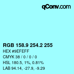 Color code: RGB 158.9 254.2 255 | qconv.com