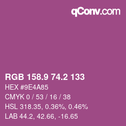 カラーコード: RGB 158.9 74.2 133 | qconv.com