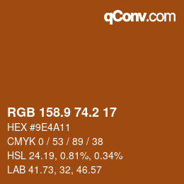 カラーコード: RGB 158.9 74.2 17 | qconv.com