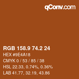 Color code: RGB 158.9 74.2 24 | qconv.com