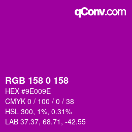 Color code: RGB 158 0 158 | qconv.com