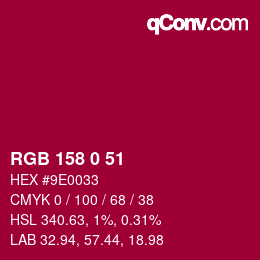 颜色代码: RGB 158 0 51 | qconv.com