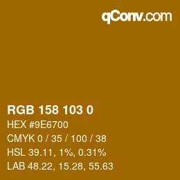 Color code: RGB 158 103 0 | qconv.com