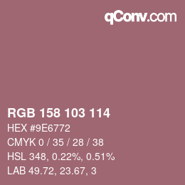 Color code: RGB 158 103 114 | qconv.com