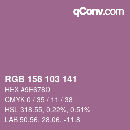 颜色代码: RGB 158 103 141 | qconv.com