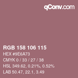 Color code: RGB 158 106 115 | qconv.com