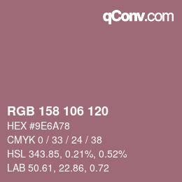 カラーコード: RGB 158 106 120 | qconv.com