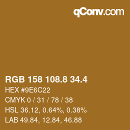 カラーコード: RGB 158 108.8 34.4 | qconv.com