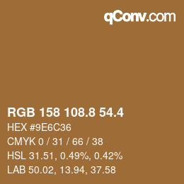 カラーコード: RGB 158 108.8 54.4 | qconv.com