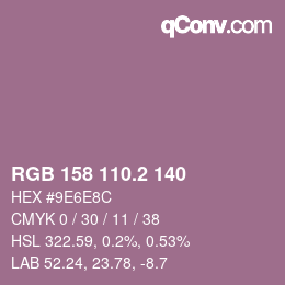 カラーコード: RGB 158 110.2 140 | qconv.com