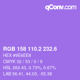 カラーコード: RGB 158 110.2 232.6 | qconv.com