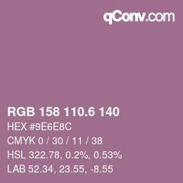 カラーコード: RGB 158 110.6 140 | qconv.com