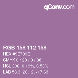 Color code: RGB 158 112 158 | qconv.com
