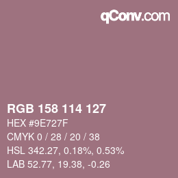 Farbcode: RGB 158 114 127 | qconv.com