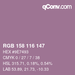 カラーコード: RGB 158 116 147 | qconv.com