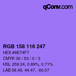 カラーコード: RGB 158 116 247 | qconv.com