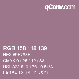 Color code: RGB 158 118 139 | qconv.com