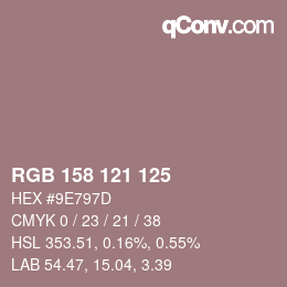 Color code: RGB 158 121 125 | qconv.com