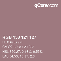 Color code: RGB 158 121 127 | qconv.com