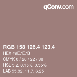 カラーコード: RGB 158 126.4 123.4 | qconv.com